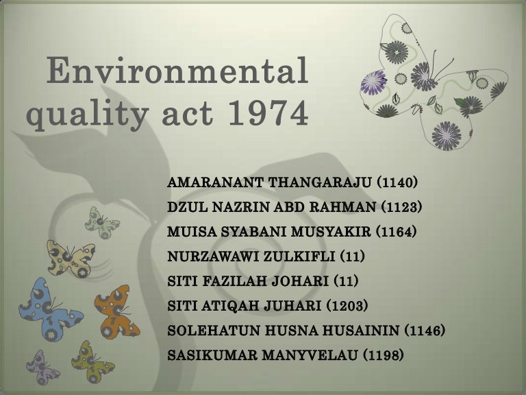 Environmental Quality Act 1974