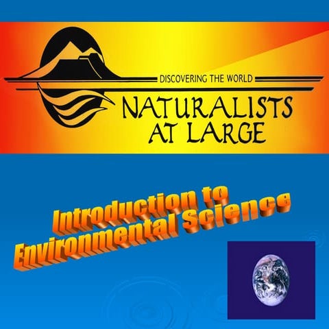Naturalists at Large: Environmental Science
