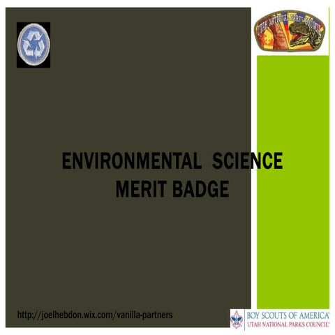 Environmental Science Merit Badge Boy Scouts by Joel Hebdon, Varsity Coach, P...