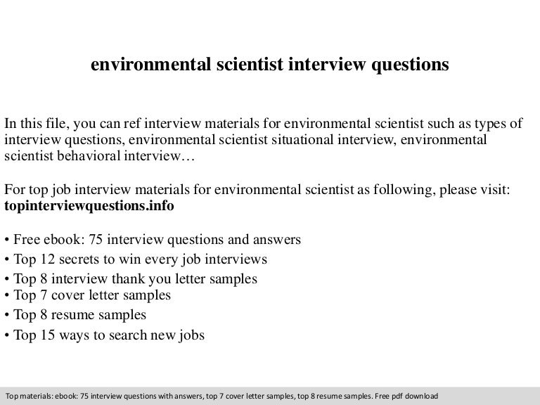Environmental scientist interview questions Environmental scientist interview questions
