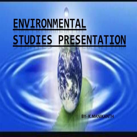 Environmental studies | PPTX