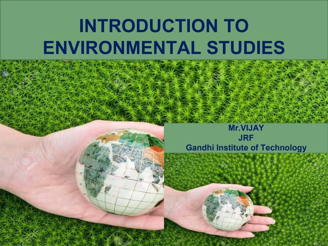 Definition, scope and Importance of environment science | PPTX