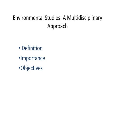 Environmental studies the multidisciplinary nature