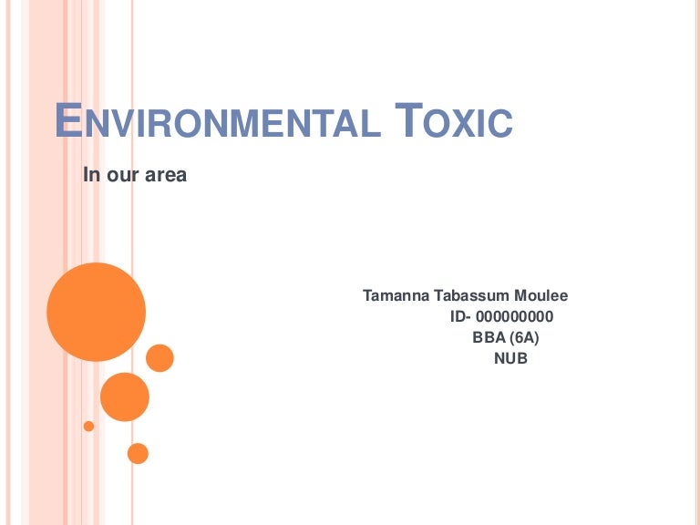Environmental Toxic