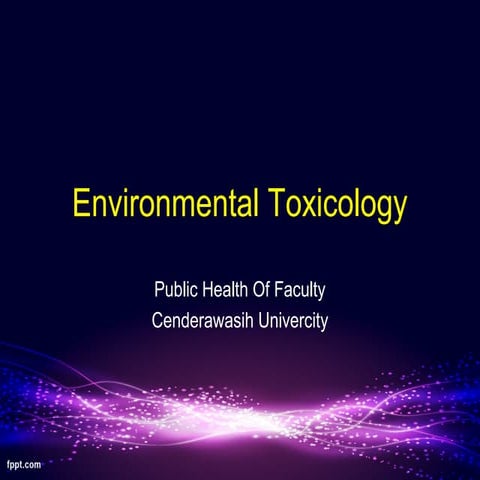 Environmental toxicology