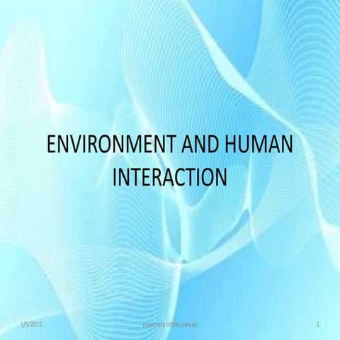 Environment and human interaction edited
