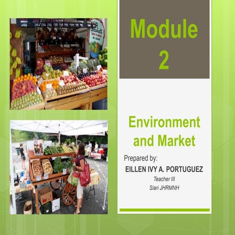 Environment and market