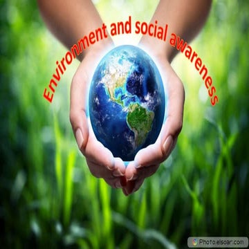 Environment and social awareness