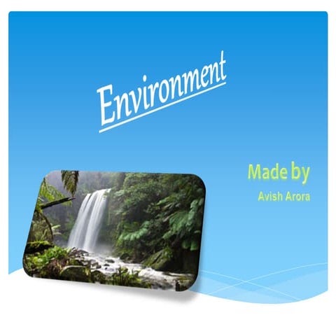 Environment ppt | PPTX