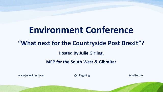 Environment conference presentation by Julie Girling, MEP