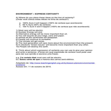 Environment express certainty