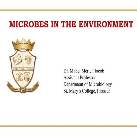 Microbiology:Microbes In The Environment