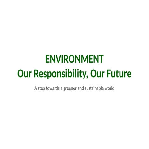 Helping Keep the Environment Clean and Healthy.pptx