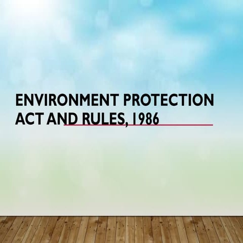 Environment Protection Act and Key Rules.pptx