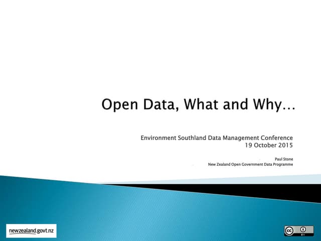 Open Data - Environment Southland Information Management Conference Oct 2015