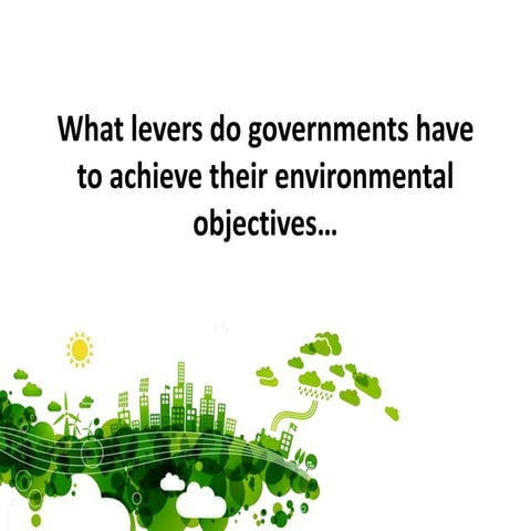 Enviro objectives and policy levers