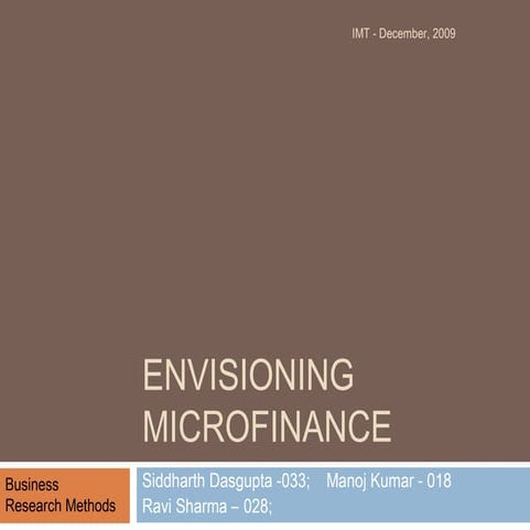 Envisioning Micro Finance 