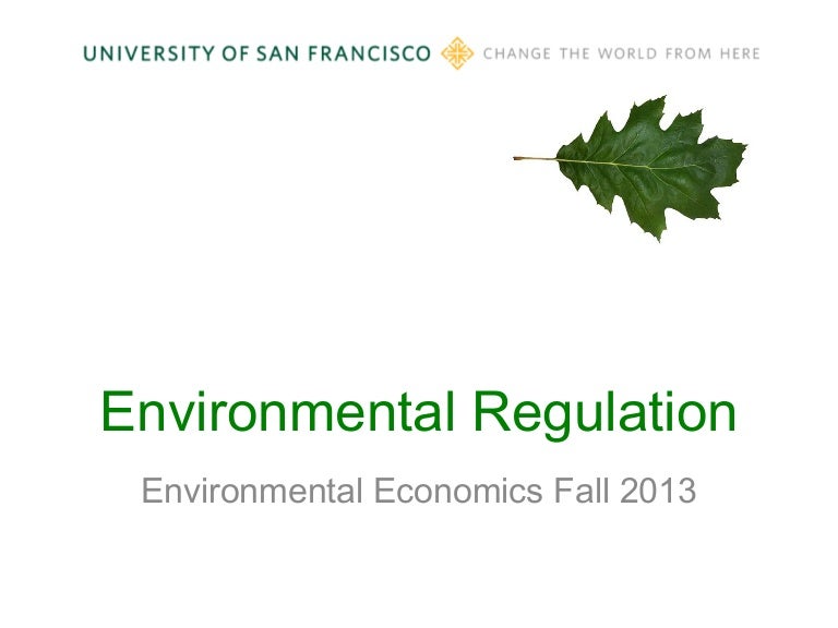 Economics of Environmental Regulation
