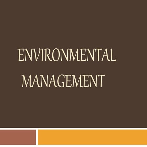 Environmental management
