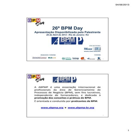 [BPM DAY RJ 2013] Globosat – Negociação e desenvolvimento do conceito e da colocação em prática do modelo para criação do escritório de processos adequado à empresa