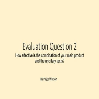 Evaluation Question  2