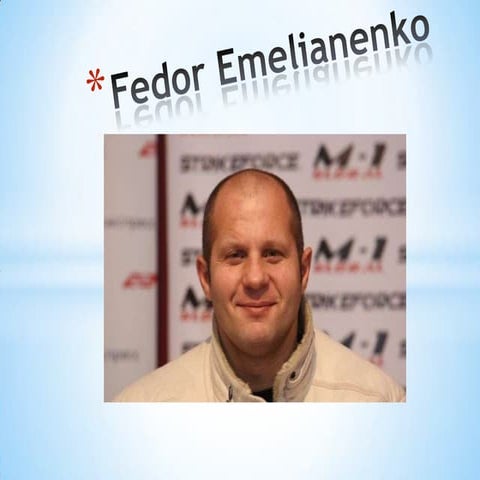 Fedor Emelianenko