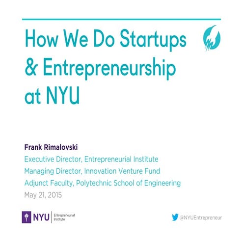 How We Do Startups & Entrepreneurship at NYU