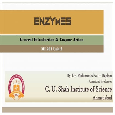 Enzymes (General Introduction & Action Mechanism) 
