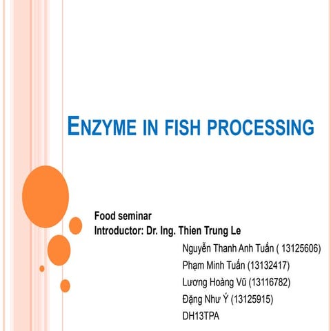 Enzyme in fish processing