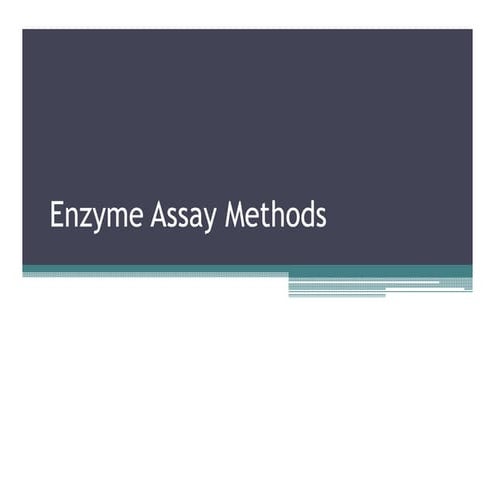 Enzyme Assay Methods