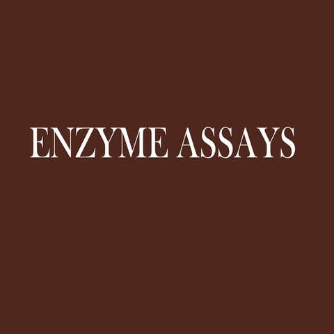 Enzyme assays
