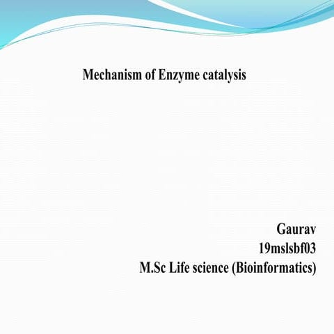 Enzyme catalysis