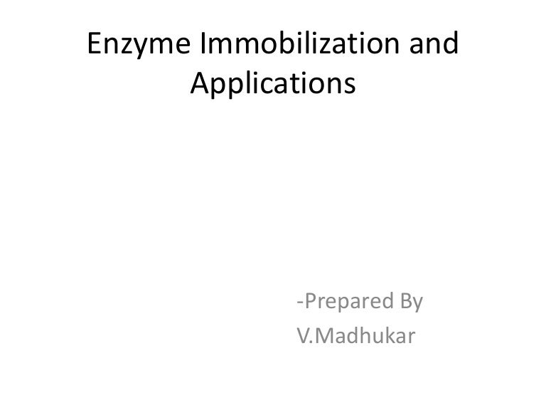 Enzyme Immobilization and Applications