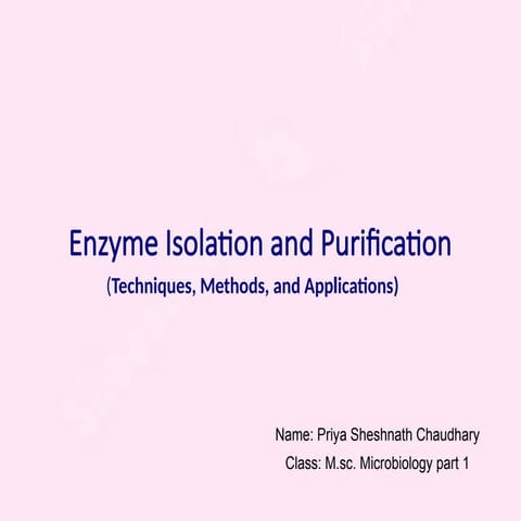 Enzyme Isolation and Purification mithun
