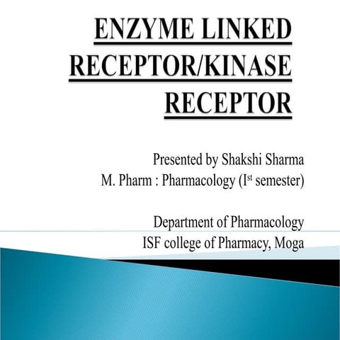 Enzyme linked receptor