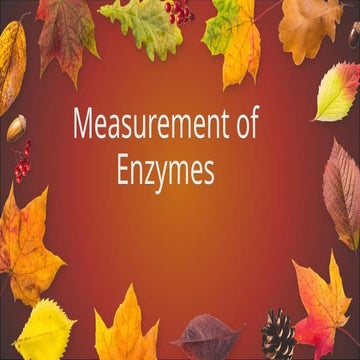 Measurement of ENZYME ACTIVITY | PPT