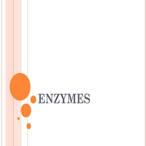 Enzymes