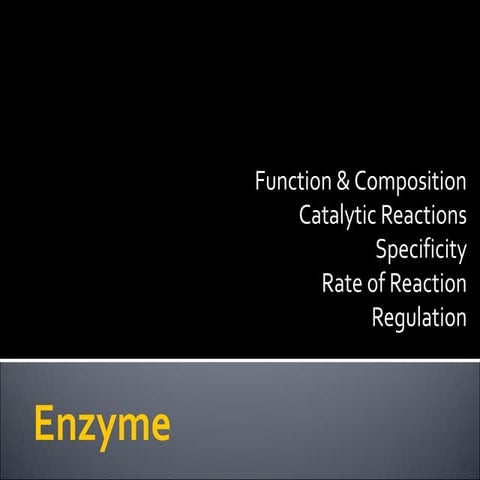 Enzymes