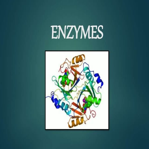 Enzymes