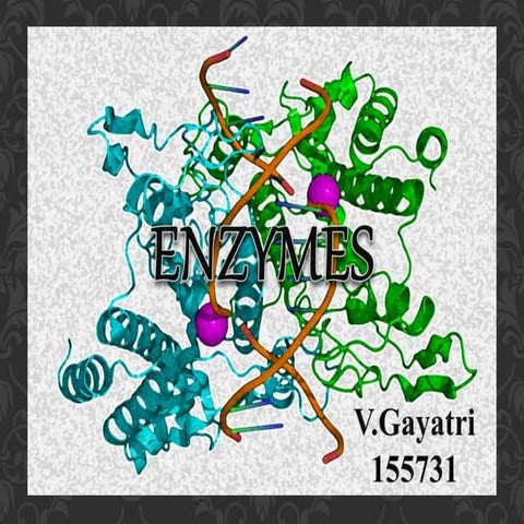 Enzymes