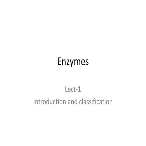 Enzymes definition and classification introduction .pptx