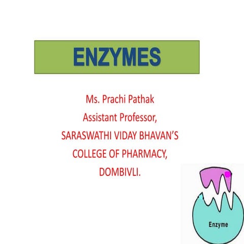 Enzymes and enzyme inhibition