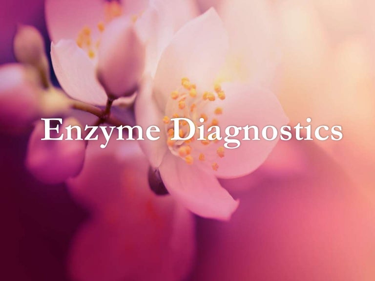 Enzymes In Diagnostics