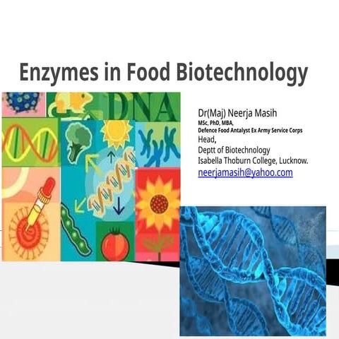 Enzymes in Food Biotechnology: Origin, role and uses  ppt.pptx