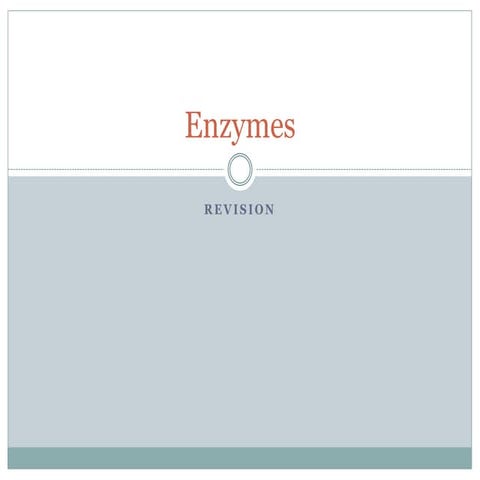 Enzymes revision