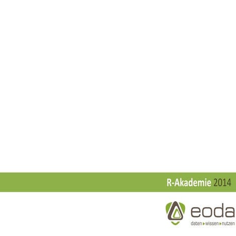 eoda R-Akademie 2014 