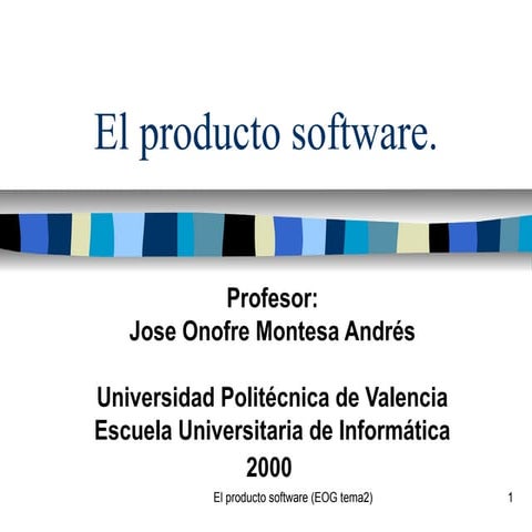 EL PRODUCTO SOFTWARE