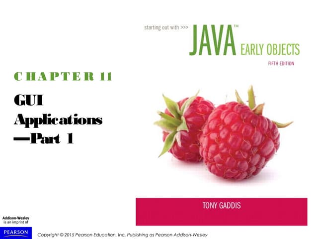 Eo gaddis java_chapter_11_5e