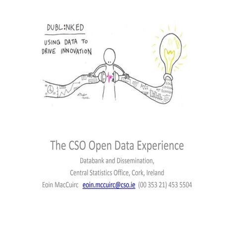 The CSO Open Data Experience