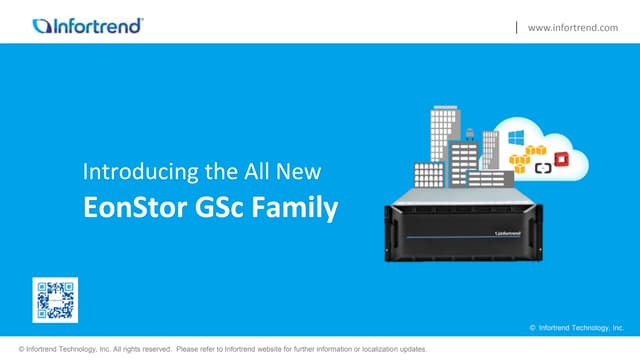 Eonstor GSc family introduction
